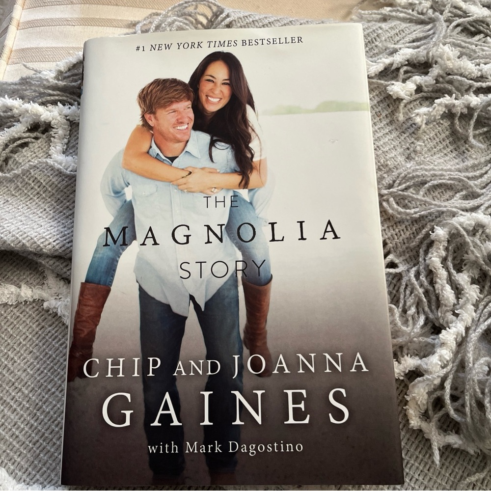 The Magnolia Story by Chip and Joanna Gaines
